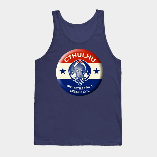 Cthulhu for President Tank Top by ianscott76